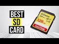 Best SD Card 2022 Top 5 SD Cards