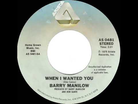 1980 HITS ARCHIVE: When I Wanted You - Barry Manilow (stereo 45--#1 A/C)