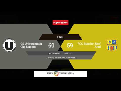 LNBF 2020-2021: Universitatea Cluj-Napoca - FCC Baschet UAV Arad