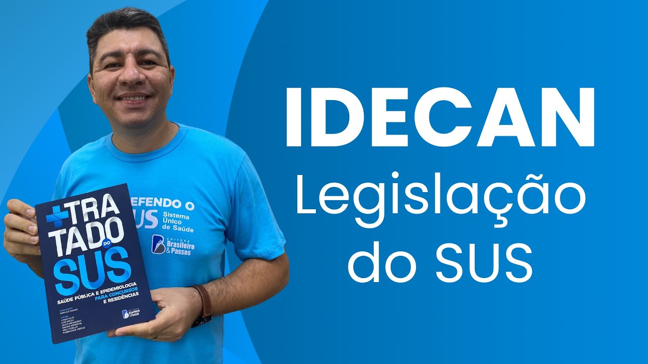 PB SAÚDE | LEGISLAÇÃO DO SUS | REVISÃO FINAL | 175 QUESTÕES IDECAN