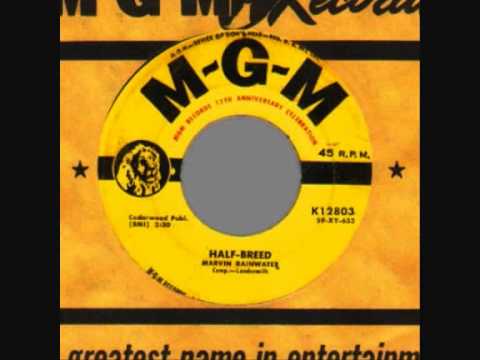 MARVIN RAINWATER     Half-Breed  (HQ)