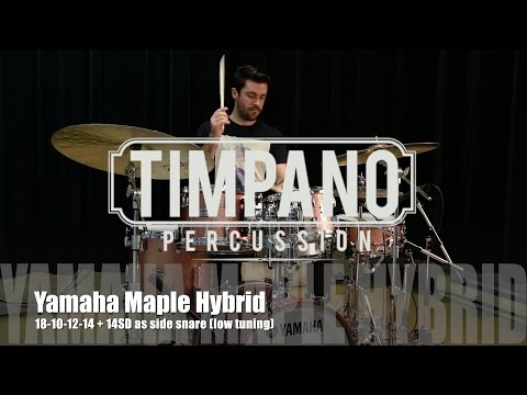 Yamaha Maple Hybrid 18-10-12-14-14SD played by Dominic Cloutier