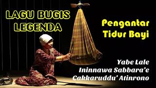 Download lagu Yabe Lale | Lagu Bugis Abadi Pengantar Tidur Bayi mp3 Download lagu Yabe Lale | Lagu Bugis Abadi Pengantar Tidur Bayi mp3