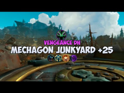 Mechagon Junkyard +25 | Vengeance DH | Shadowlands M+ season 4