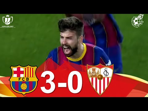 RESUMEN | FC Barcelona 3-0 Sevilla FC | Vuelta de las semifinales de la Copa de SM el Rey