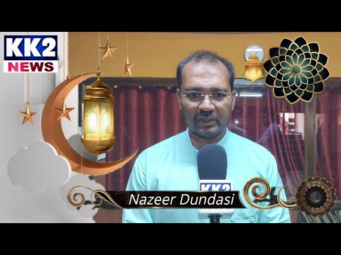 Ramzan Best Wishes From Nazeer Dundasi 02-05-2022 KK2 News