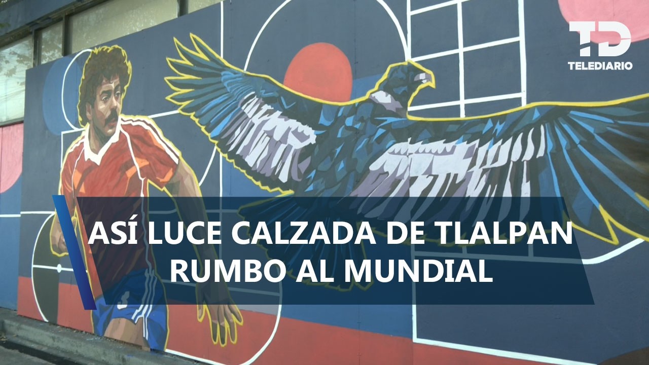 Calzada de Tlalpan se llena de murales mundialistas rumbo al 2026