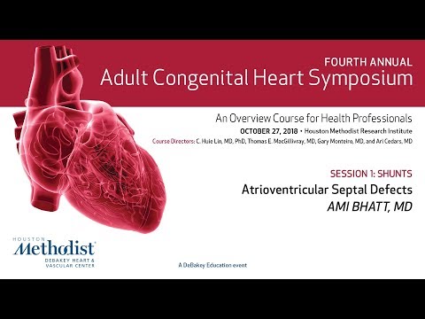 Atrioventricular Septal Defects (Ami Bhatt, MD)