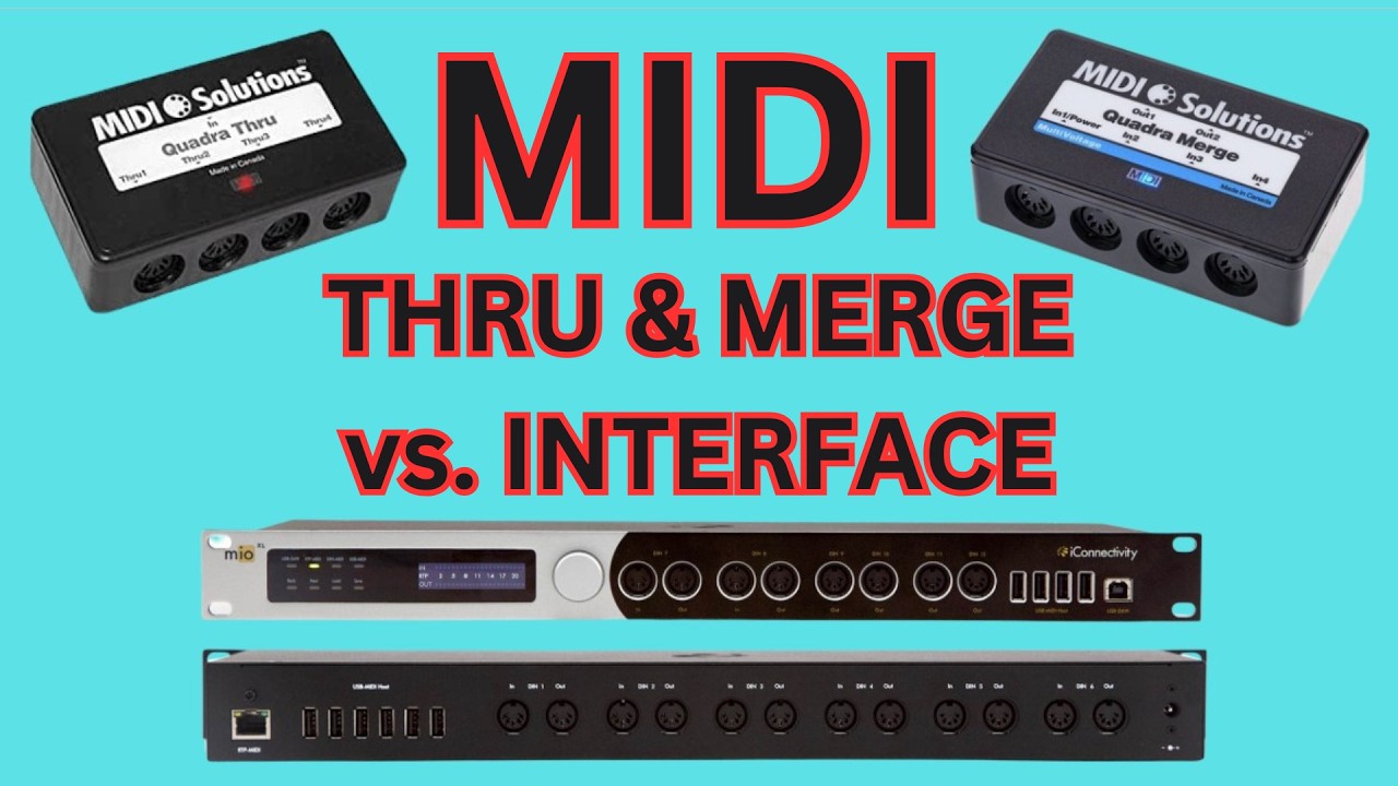 MIDI Masterclass: MIDI Interfaces vs. MIDI Thru & Merge boxes