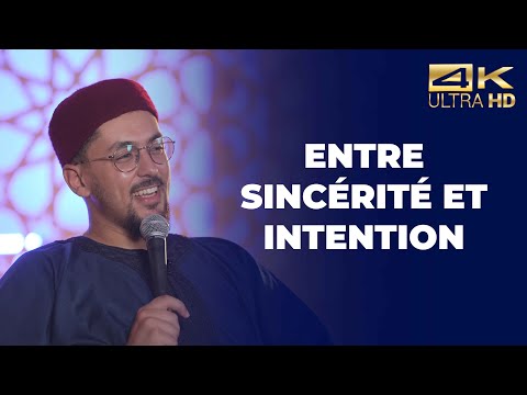 Between sincerity and intention - Mohamed Nadhir [Full conference in 4K]