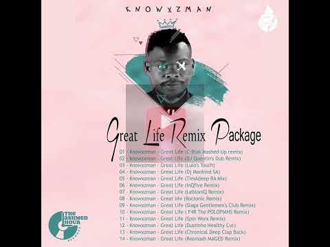 Knowxzman – Great Life (F4R The POLOPIANS Remix) 