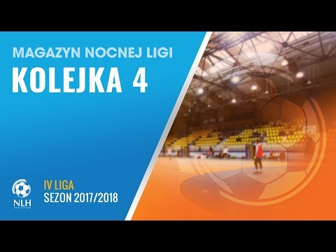 Nocna Liga Halowa: Magazyn - IV liga (4.kolejka)