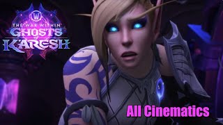 Ghosts of K'aresh: Cinematics | the War Within ~ Patch 11.2