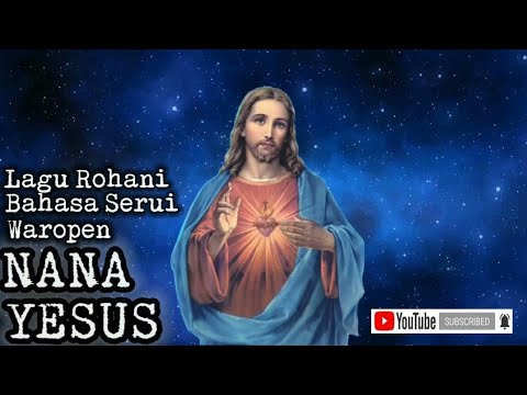 Nana Yesus | Lagu Rohani Bahasa Serui Waropen