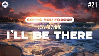 Jess Glynne - I&#39;ll Be There | Lyrics