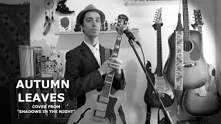 Bob Dylan - Autumn Leaves (cover from "SHADOWS IN THE NIGHT")