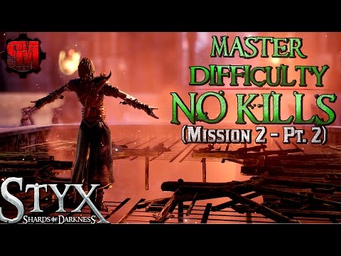 FIRE PIT of GREATNESS!  (No Kill Master Difficulty Mission 2 Pt 2) Styx: Shards of Darkness Gameplay