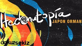 Hedonutopia - Japon Orman (Official Audio)