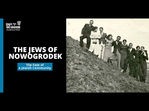 The fate of the Jewish Community in Nowogrodek During the Holocaust
