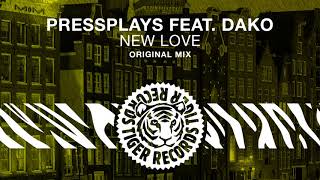 PressPlays feat. Dako - New Love (Original Mix)