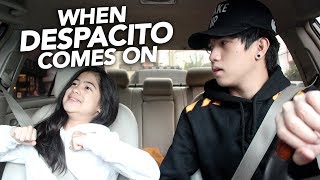 When Despacito By Luis Fonsi Ft Justin Bieber Comes On | Ranz and Niana