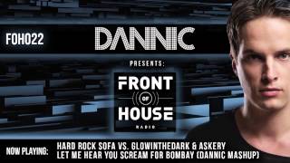 Dannic presents Front Of House Radio 022