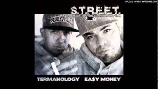 S.T.R.E.E.T. (Termanology & Ea$y Money) - Hard Work Pays Off