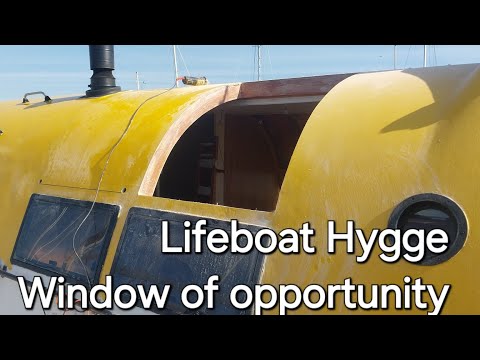 Lifeboat conversion Ep. 118: Finally getting the big windows in