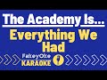 The Academy Is... - Everything We Had [Karaoke]