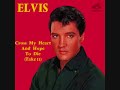 Elvis Presley - Cross My Heart And Hope To Die (Take 11)