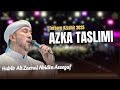 AZZAHIR TERBARU 2025 AZKA TASLIMI TASLIMI HABIB ALI ZAENAL ABIDIN ASSEGAF FULL LIRIK ARAB