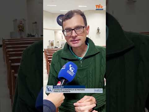 Jovem de Cosmópolis se prepara para o convento
