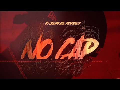 K-Slim "El Kokolo" No Cap (Official Video Music)