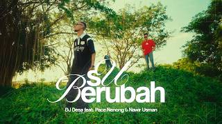 Download lagu SU BERUBAH - DJ Desa, Pace Nenong, Nawir Usman mp3 Download lagu SU BERUBAH - DJ Desa, Pace Nenong, Nawir Usman mp3