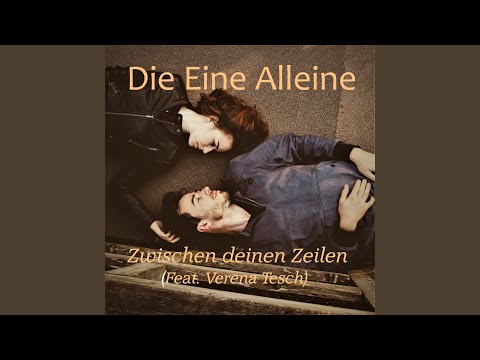 Zwischen deinen Zeilen