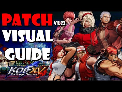 The Visual Guide to The King of Fighters XV's first Massive Balance Patch!