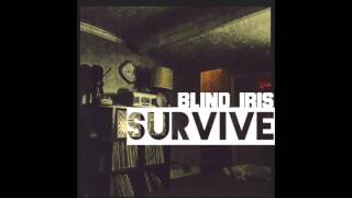 Blind Iris -- Survive