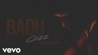 Cozz - Badu (Audio) ft. Curren$y