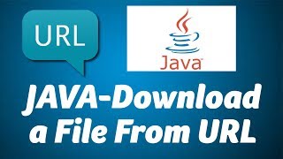 JAVA- Download a file from URL