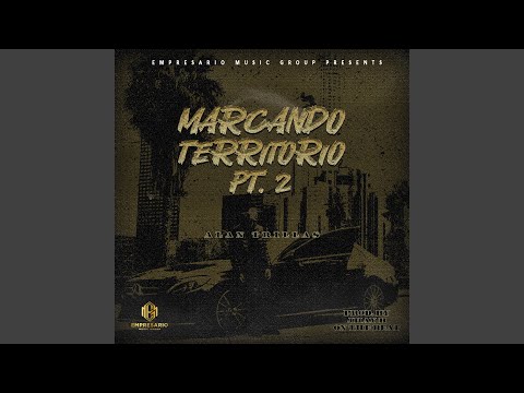 Marcando Territorio, Pt.2