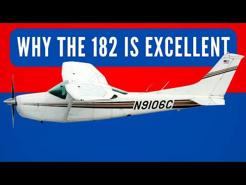 Why Cessna 182 is Excellent: The SUV of the Skies (Deep Dive)
