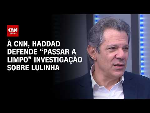 Haddad defende “passar a limpo” investigação sobre Lulinha; confira | CNN ELEIÇÕES
