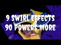 I Hate 9 Swirl Effects 90 Powers More ABout Me IIC