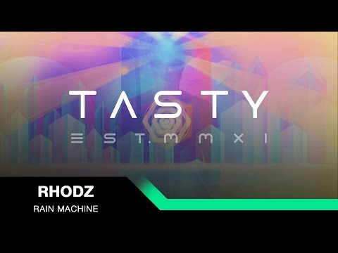 Rhodz - Rain Machine [Tasty Release]