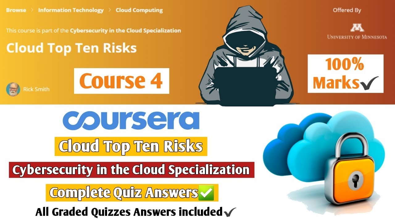 Cloud Top Ten Risks | Coursera | Cybersecurity in the Cloud Specialization | Course 4 Quiz Answers