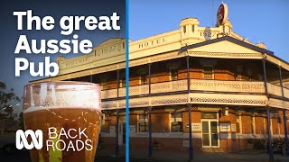 Why Aussies love the pub 🍻 | Back Roads | ABC Australia