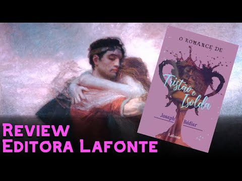 O Romance de Tristo e Isolda | Review Editora Lafonte