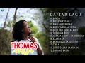THOMAS ARYA FULL ALBUM TERBAIK BUNGA BERBEZA KASTA
