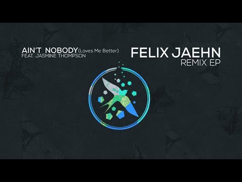 Felix Jaehn ft Jasmine Thompson - Ain't Nobody (Loves Me Better) The Rooftop Boys Remix