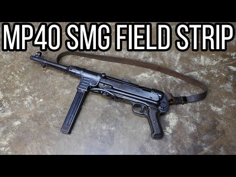MP40 Full Auto Field Strip